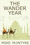 The Wander Year: One Couple's Journey Around the World