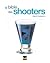 La bible des shooters