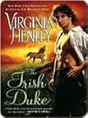 The Irish Duke by Virginia Henley