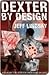 Dexter by Design (Dexter, #4)
