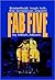 The Fab Five by Mitch Albom