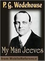 My Man Jeeves (Jeeves, #1)