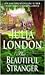 The Beautiful Stranger by Julia London