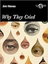 Why They Cried