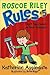 Don't Tap-Dance on Your Teacher (Roscoe Riley Rules, #5)