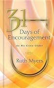 31 Days of Encouragement As We Grow Older