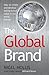 The Global Brand: How to Cr...