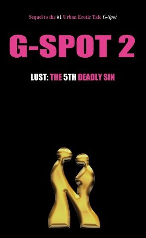 G-Spot 2 Lust: The 5th Deadly Sin