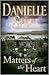 Matters of the Heart by Danielle Steel