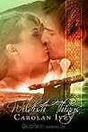 Wildish Things by Carolan Ivey