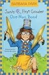 Book cover for Junie B., First Grader: One-Man Band (Junie B. Jones, #22)