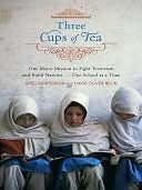 Three Cups of Tea: One Man's Mission to Promote Peace ... One School at a Time (Kindle Edition)