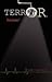 terrO.R. - A Medical Liability Thriller (Fiction ?). by Joseph J. Neuschatz