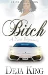 Bitch: A New Begi...
