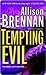 Tempting Evil by Allison Brennan