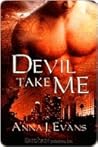 Devil Take Me