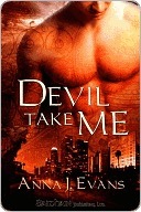 Devil Take Me (Kindle Edition)