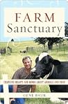 Farm Sanctuary: Changing Hearts and Minds About Animals and Food Book cover for Farm Sanctuary: Changing Hearts and Minds About Animals and Food