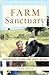 Farm Sanctuary by Gene Baur