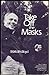Take Off the Masks (White Crane Wisdom Series)