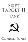 Soft Target II Tank (Liverpool Thriller Series Book 2)