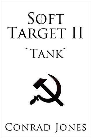 Soft Target II Tank (Liverpool Thriller Series Book 2)