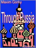 Through Russia (Kindle Edition)