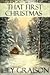 That First Christmas by Lily Graison
