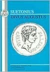Augustus (The Lives of the Twelve Caesars, #2)