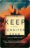 The Keep by Jennifer Egan