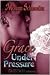 Grace Under Pressure