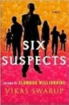 Six Suspects: A N...