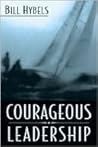 Courageous Leader...