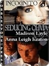 Seducing Olivia by Madison Layle