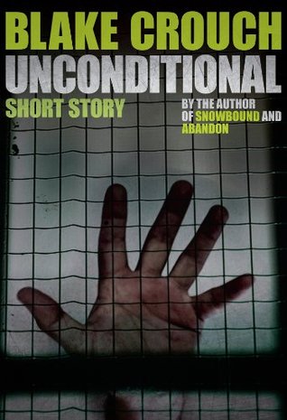 Unconditional (Kindle Edition)