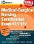 Medical-Surgical Nursing Certification Exam Review: Pearls of Wisdom