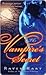 The Vampire's Secret (Savannah Vampire, #2)