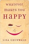 Book cover for Whatever Makes You Happy