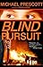 Blind Pursuit