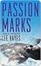 Passion Marks by Lee Hayes
