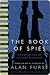 The Book of Spies: An Anthology of Literary Espionage