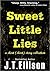 Sweet Little Lies: A Short (Short) Story Collection