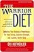 The Warrior Diet by Ori Hofmekler