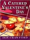 A Catered Valenti...