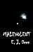Malevolent: Alien First Contact Science Fiction Thriller