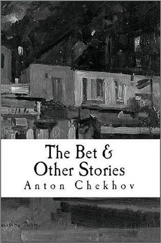 The Bet & Other Stories by Anton Chekhov