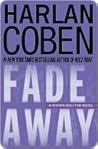 Fade Away by Harlan Coben