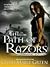 The Path of Razors (Vampire Babylon, #5)