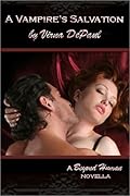 A Vampire&#x27;s Salvation (Beyond Human Novellas, #1) 