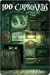 100 Cupboards by N.D. Wilson